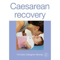 Caesarean Recovery Mother & Baby Books Ana Wiz   