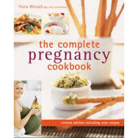 Complete Pregnancy Cookbook Mother & Baby Books Ana Wiz   